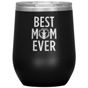Best Mom Ever CNMI Seal Wine Tumbler