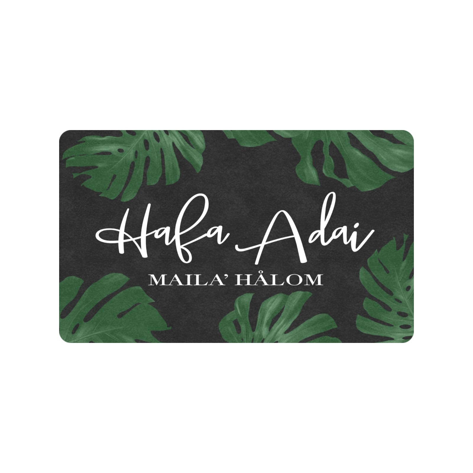 Maila Halom Chamorro Guam CNMI Doormat 30"x18"