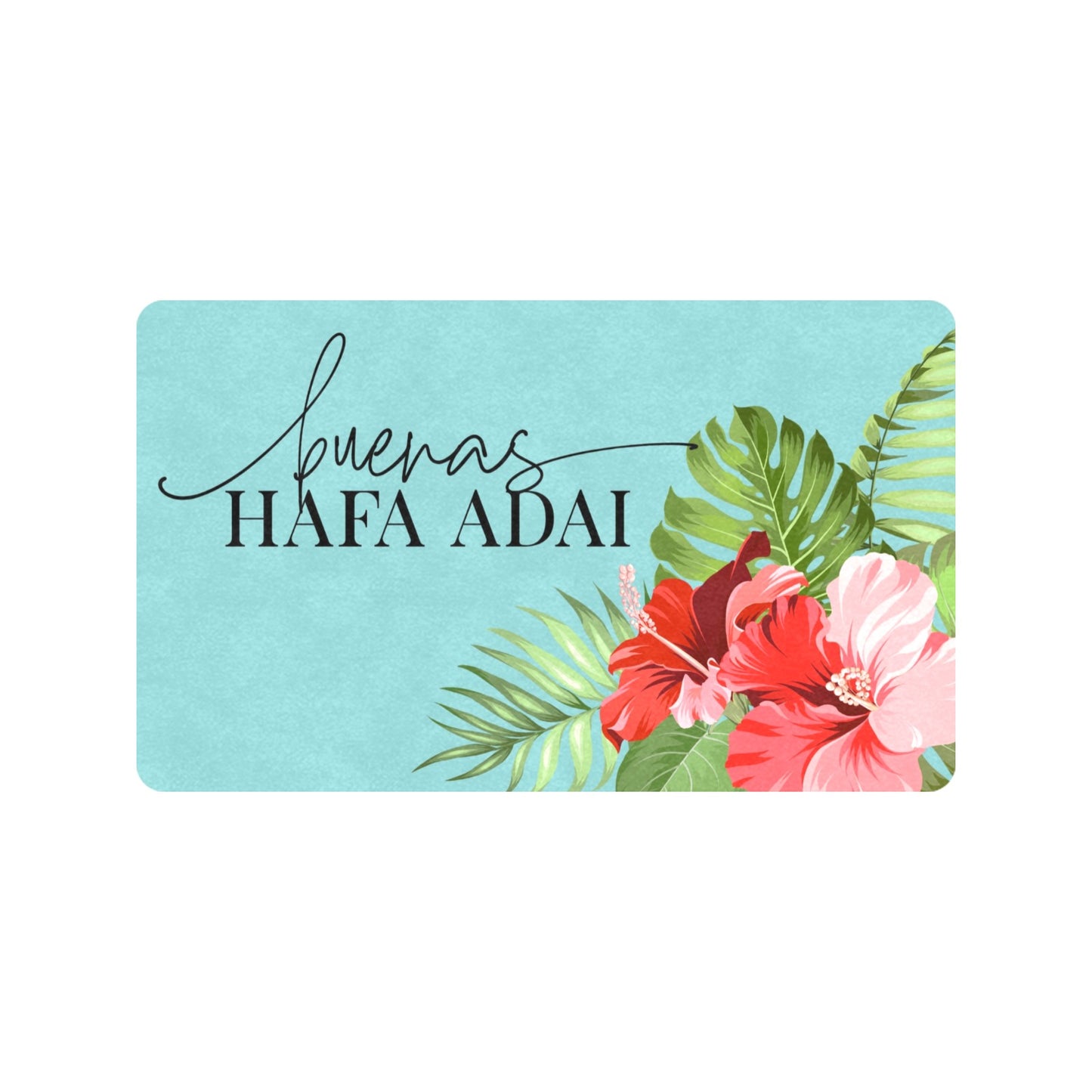 Buenas Hafa Adai Hibiscus Chamorro Guam CNMI Doormat 30"x18"