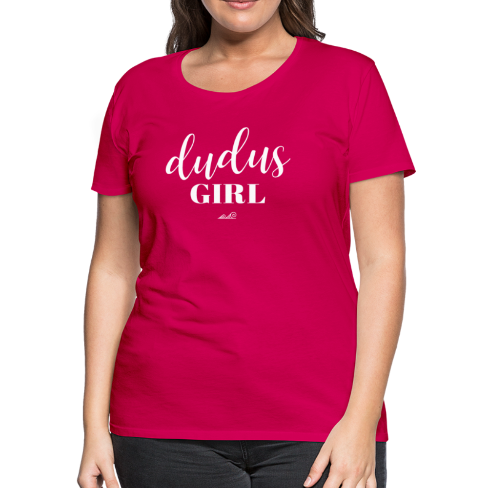 Dudus Girl Guam CNMI Women’s Premium T-Shirt - dark pink